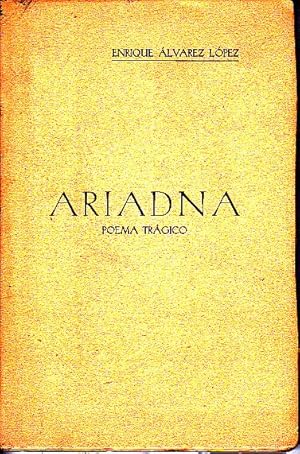 Imagen del vendedor de ARIADNA. POEMA TRGICO. a la venta por Books Never Die