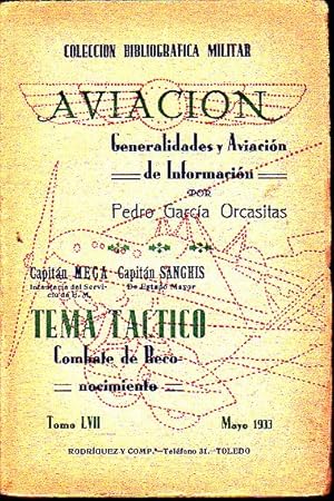 AVIACION. GENERALIDADES Y AVIACION DE INFORMACION. TEMA TACTICO. COMBATE DE RECONOCIMIENTO.