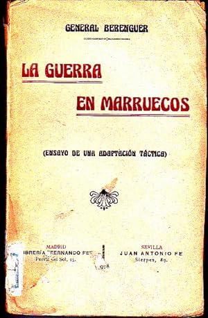 Imagen del vendedor de LA GUERRA EN MARRUECOS (ENSAYO DE UNA ADAPTACIN TCTICA). a la venta por Books Never Die