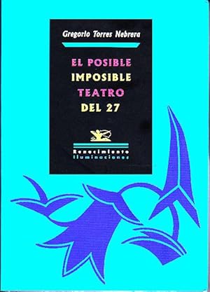 EL POSIBLE IMPOSIBLE TEATRO DEL 27.