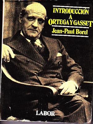 Seller image for INTRODUCCION A ORTEGA Y GASSET. for sale by Books Never Die