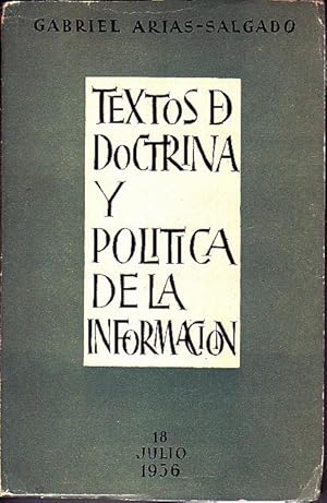 Seller image for TEXTOS DE DOCTRINA Y POLTICA DE LA INFORMACIN. for sale by Books Never Die