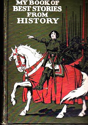 MY BOOK OF BEST STORIES FROM HISTORY.