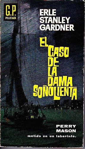 EL CASO DE LA DAMA SOÑOLIENTA.
