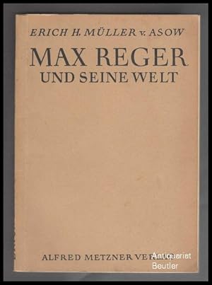 Immagine del venditore per Max Reger und seine Welt. venduto da Antiquariat Beutler