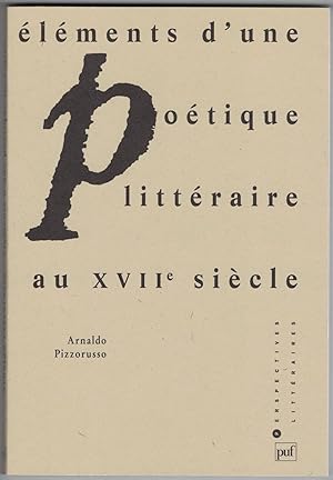 Seller image for lments d'une potique littraire au XVIIe sicle. for sale by Rometti Vincent