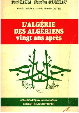 Seller image for L'algerie des algriens vingt ans aprs for sale by librairie philippe arnaiz