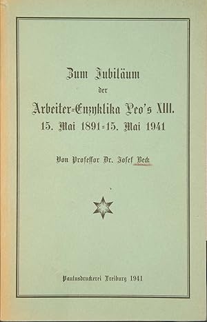 Bild des Verkufers fr Zum Jubilum der Arbeiter-Enzyklika Peo's XIII. 15. Mai 1891 - 15. Mai 1941. zum Verkauf von Harteveld Rare Books Ltd.