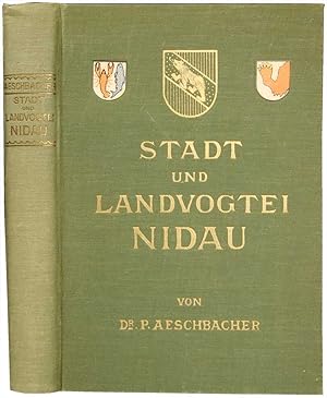 Imagen del vendedor de Stadt und Landvogtei Nidau von den Anfngen bis ins 16. Jahrhundert. ?Heimatkunde des Seelandes?, 5. a la venta por Harteveld Rare Books Ltd.