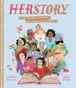 Seller image for Herstory: 50 Women and Girls Who Shook Up the World (Hardback or Cased Book) for sale by BargainBookStores