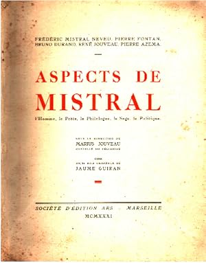 Image du vendeur pour Aspects de mistral l'homme le poete le philologue le sage le politique / 26 bois originaux de jaume Guiran mis en vente par librairie philippe arnaiz