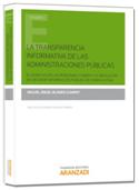 Image du vendeur pour LA TRANSPARENCIA INFORMTICA DE LAS ADMINISTRACIONES PBLICAS mis en vente par Vuestros Libros