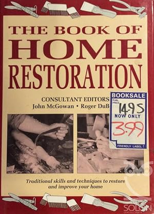 Seller image for The Book Of Home Restoration for sale by LIBRERA SOLN