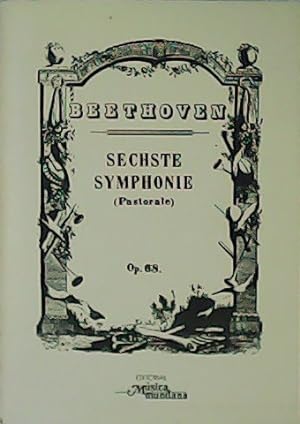 Imagen del vendedor de Sechste Symphonie (Pastorale). Op 68. a la venta por Librera y Editorial Renacimiento, S.A.