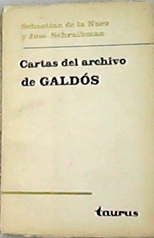 Image du vendeur pour Cartas del archivo de Galds. mis en vente par Librera y Editorial Renacimiento, S.A.