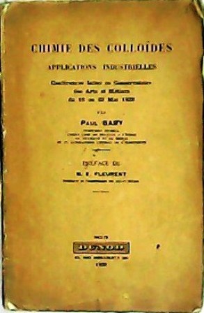 Imagen del vendedor de Chimie des collodes: Applications industrielles. Prface de M. E. Fleurent. a la venta por Librera y Editorial Renacimiento, S.A.