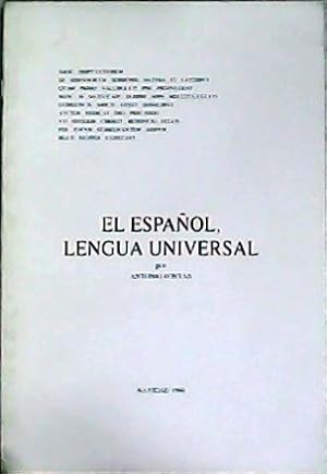 Imagen del vendedor de El espaol, lengua universal. a la venta por Librera y Editorial Renacimiento, S.A.