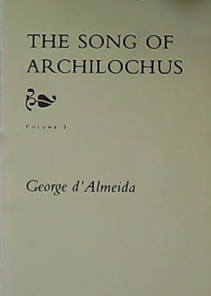 Image du vendeur pour The song archilochus. Volume 3. Books XIII-XV. mis en vente par Librera y Editorial Renacimiento, S.A.