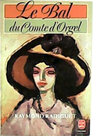 Seller image for Le Bal du comte d Orgel. Prface de Jean Cocteau. Commentaires et notes de Marion Galichon-Brasart. for sale by Librera y Editorial Renacimiento, S.A.