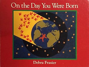 On The Day You Were Born