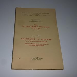 Bild des Verkufers fr Essai de bibliographie hraldique poitevine. Bibliographie du bas-poitou  la veille de la rvolution. Mmoires de la Socit des antiquaires de l'Ouest, 4e srie, tome 7. Poitiers. Socit des antiquaires de l'Ouest, 1963. zum Verkauf von Mesnard - Comptoir du Livre Ancien