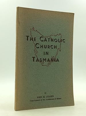 THE CATHOLIC CHURCH IN TASMANIA