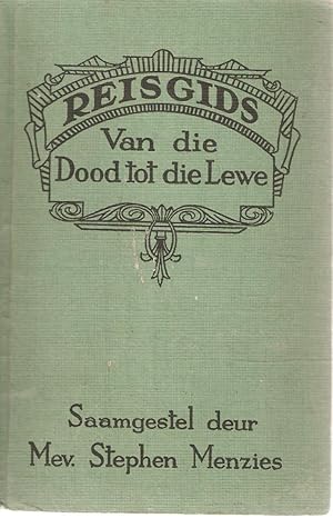 Immagine del venditore per Reisgids Van die Dood tot die Lewe venduto da Snookerybooks