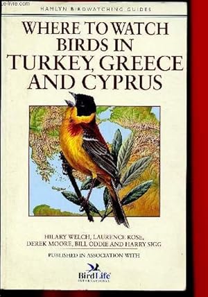 Bild des Verkufers fr Where to watch birds in turkey, Greece and Cyprus zum Verkauf von Le-Livre