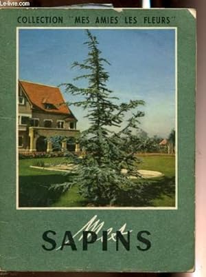 Imagen del vendedor de Mes sapins et autres conifres a la venta por Le-Livre