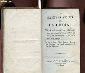 Bild des Verkufers fr Les Saintes voies de la Croix, zum Verkauf von Le-Livre