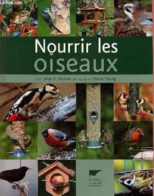 Seller image for Nourrir les oiseaux for sale by Le-Livre