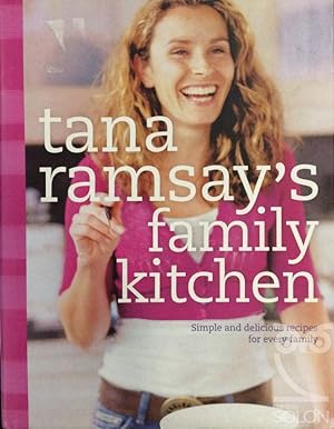 Seller image for Tana Ramsay's Family Kitchen for sale by LIBRERA SOLN