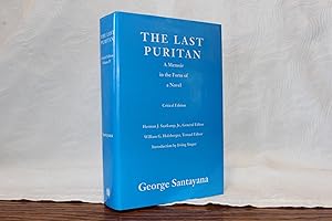 Seller image for The Last Puritan: A Memoir in the Form of a Novel (The Works of George Santayana, Vol IV) for sale by ShiroBooks