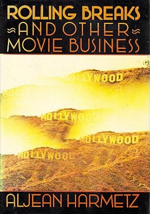 Rolling Breaks and Other Movie Business