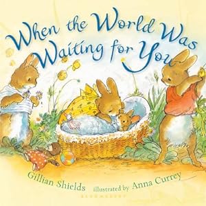 Seller image for When the World Was Waiting for You (Board Book) for sale by BargainBookStores