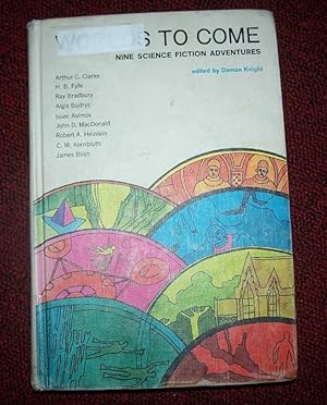 Seller image for Worlds to Come: Nine Science Fiction Adventures for sale by Easy Chair Books