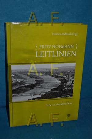 Bild des Verkufers fr Fritz Hofmann : Leitlinien. zum Verkauf von Antiquarische Fundgrube e.U.