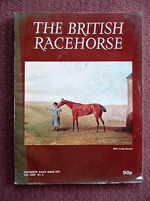 Immagine del venditore per The British Racehorse. Vol XXIII No 5 December Sales Issue 1971. Magazine. venduto da Tony Hutchinson