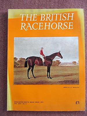 Immagine del venditore per The British Racehorse. Vol XXIV No 3 Doncaster / Goff's Sales Issue 1972. Magazine. venduto da Tony Hutchinson