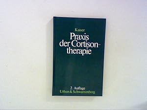 Seller image for Praxis der Cortisontherapie for sale by ANTIQUARIAT FRDEBUCH Inh.Michael Simon