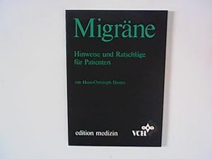 Immagine del venditore per Migrne : Hinweise und Ratschlge fr Patienten. venduto da ANTIQUARIAT FRDEBUCH Inh.Michael Simon