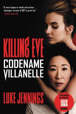 Seller image for Killing Eve: Codename Villanelle (Paperback or Softback) for sale by BargainBookStores