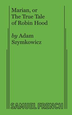 Seller image for Marian, or the True Tale of Robin Hood (Paperback or Softback) for sale by BargainBookStores