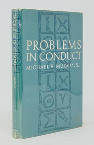 Problems in Conduct