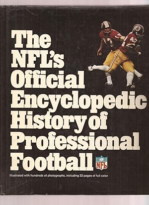 The NFL's Official Encyclopedic History of Professional Football