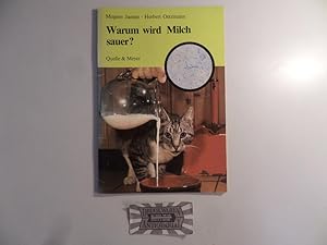 Imagen del vendedor de Warum wird Milch sauer?. Abenteuer Biologie. a la venta por Druckwaren Antiquariat