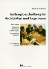 Bild des Verkufers fr Auftragsbeschaffung fr Architekten und Ingenieure zum Verkauf von Herr Klaus Dieter Boettcher