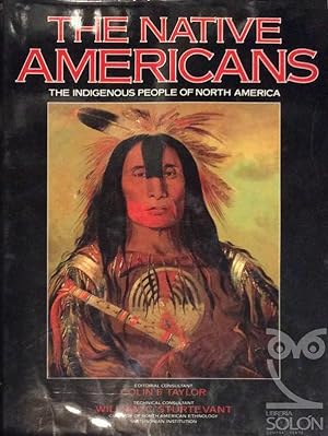 Seller image for The Native Americans The Indigenous People Of North America for sale by LIBRERA SOLN