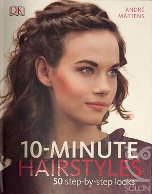 10-Minute Hairstyles