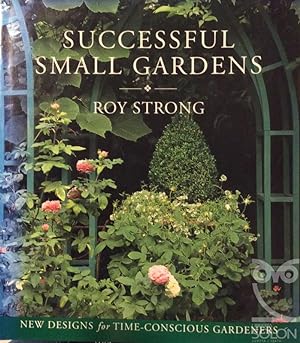 Seller image for Successful Small Gardens for sale by LIBRERÍA SOLÓN